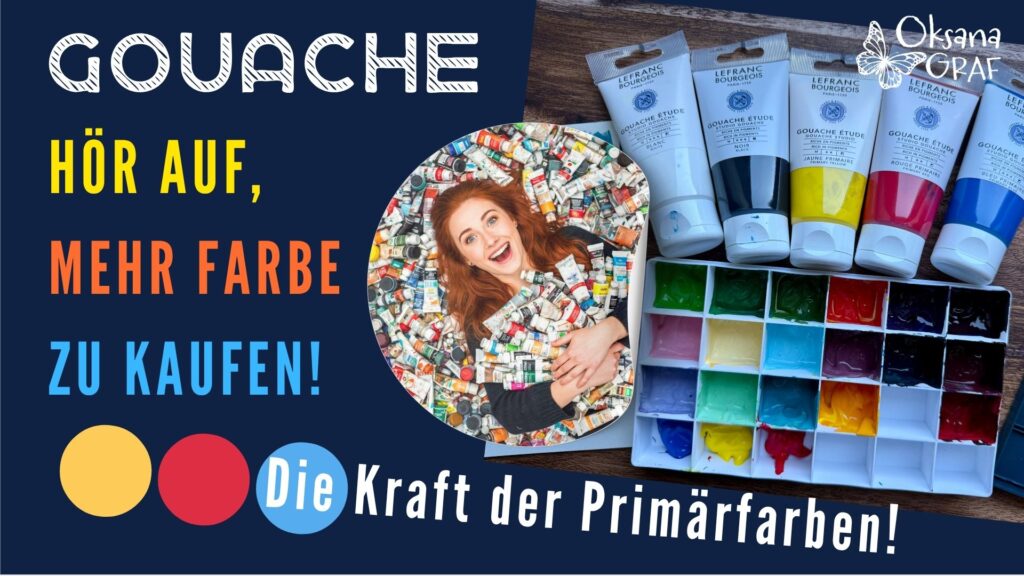 gouache, youtube tutorial, farblehre, farbmischung experiment